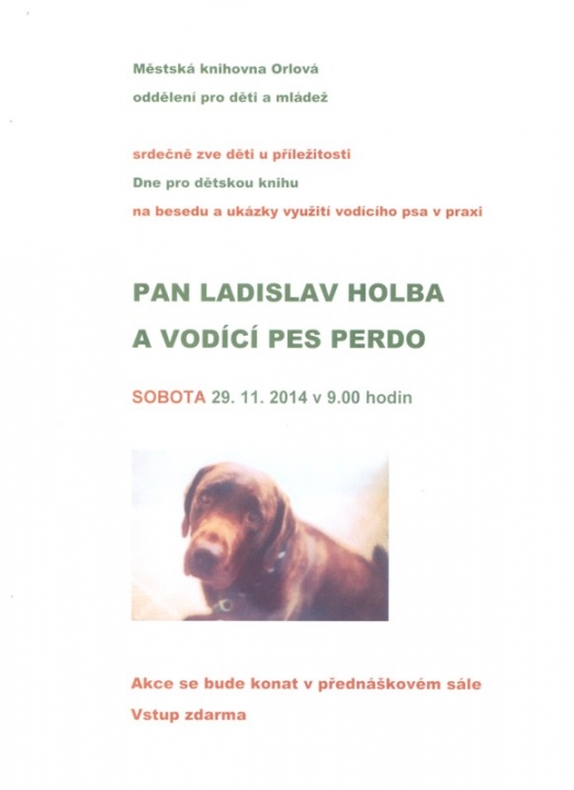 Pan Ladislav Holba a vodící pes Pedro