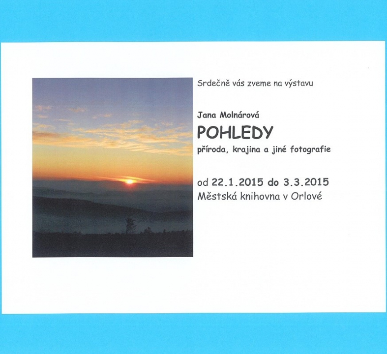 Výstava s názvem"Pohledy"