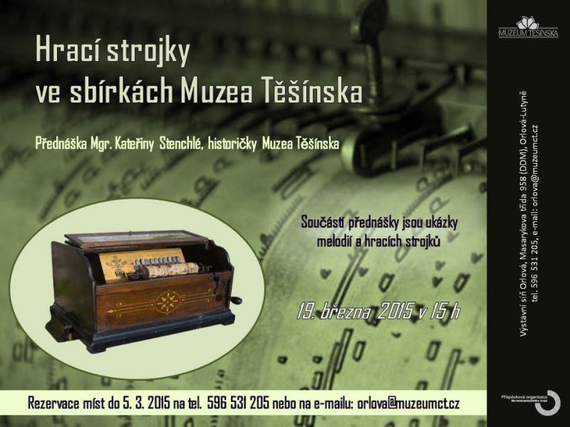 Hrací strojky ve sbírkách Muzea Těšínska - přednáška zrušena!!!