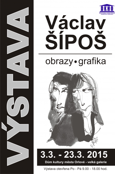 Výstava obrazů Václava Šípoše