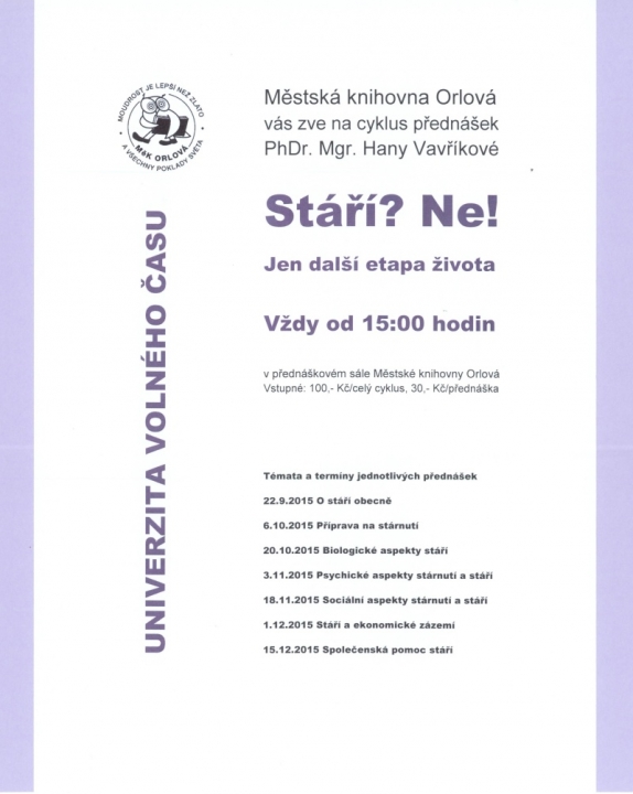 Univerzita volného času - Stáří? Ne! Jen další etapa života