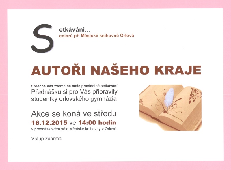 Setkávání seniorů: Autoři našeho kraje