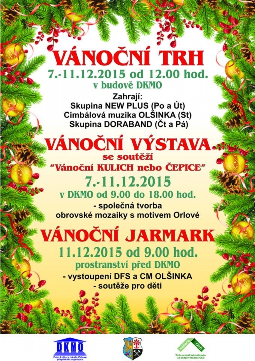 ADVENTNÍ TÝDEN 7. - 11.12.2015: Vánoční jarmark
