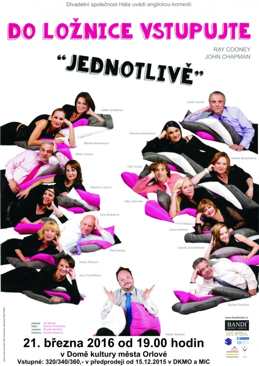 Do ložnice vstupujte jednotlivě