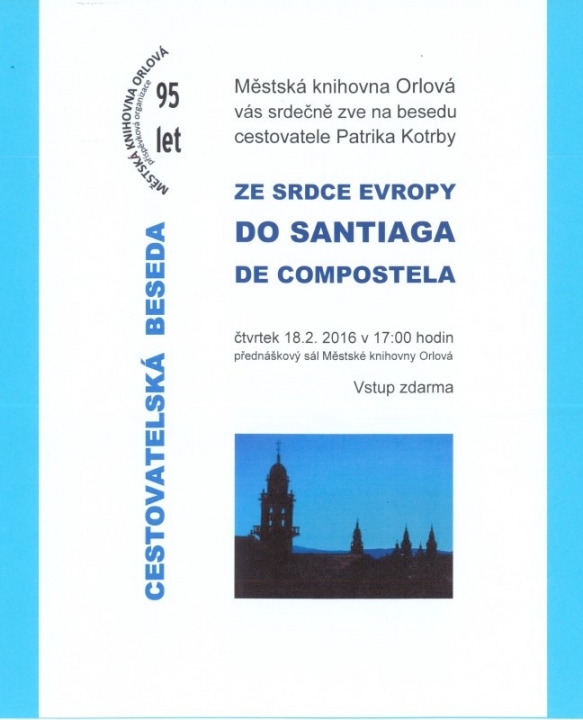 Ze srdce Evropy do Santiaga de Compostela