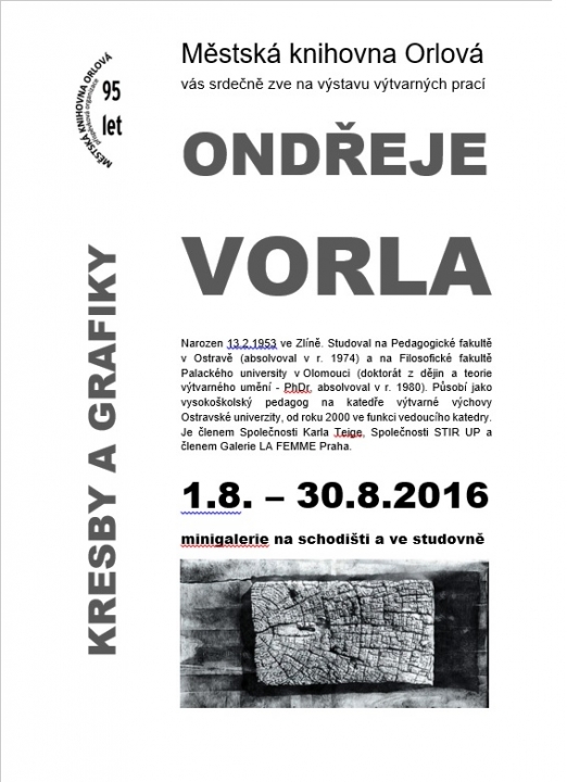 Výstava Ondřeje Vorla