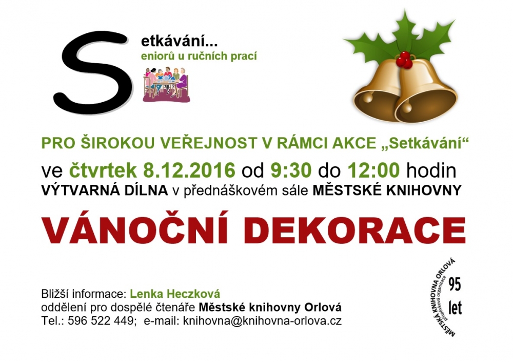 Setkávání u ručních prací: Vánoční dekorace