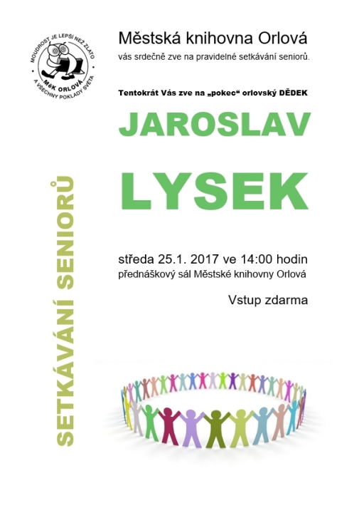 Setkávání seniorů: "Pokec" s Jaroslavem Lyskem