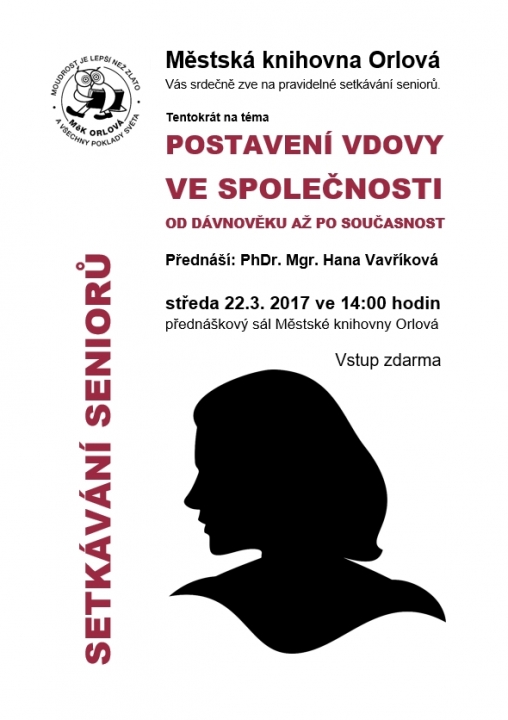 Setkávání seniorů - Postavení vdovy ve společnosti