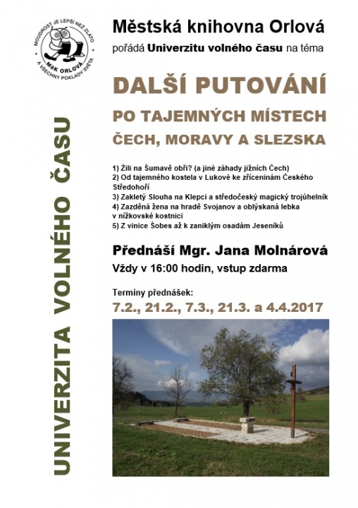 Univerzita volného času – Další putování po tajemných místech Čech, Moravy a Slezska