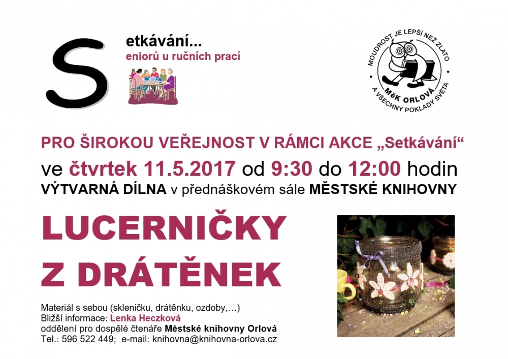 Setkávání u ručních prací: Lucerničky z drátěnek