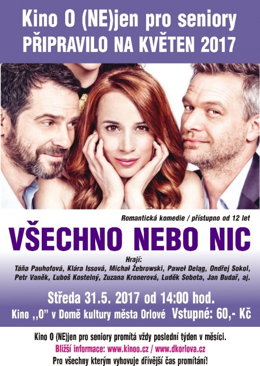 Kino O (NE)jen pro seniory - Všechno nebo nic