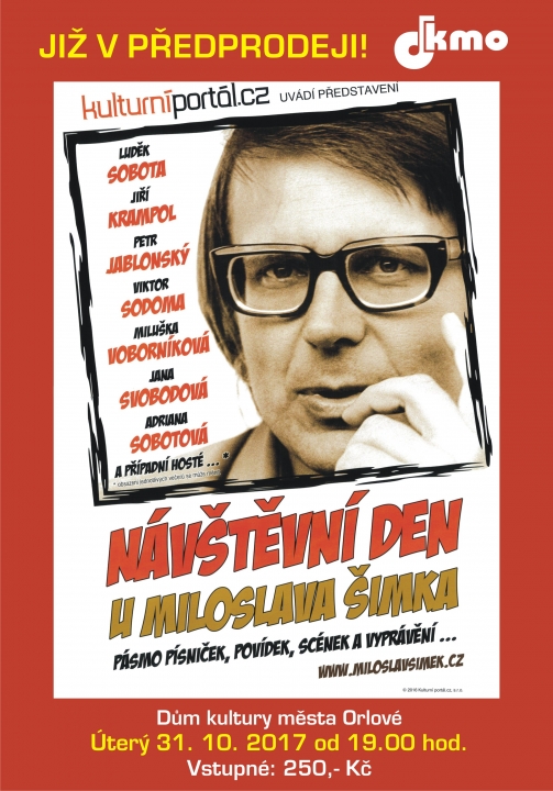 Návštěvní den u Miloslava Šimka