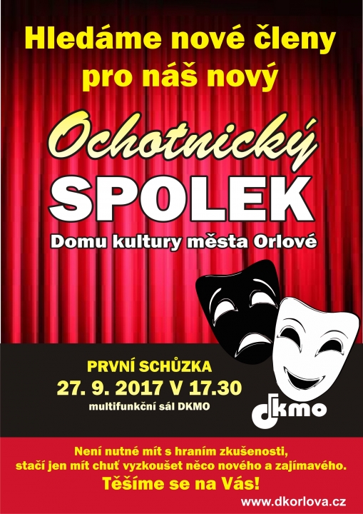 Nábor nových členů pro nový Ochotnický Spolek DKMO