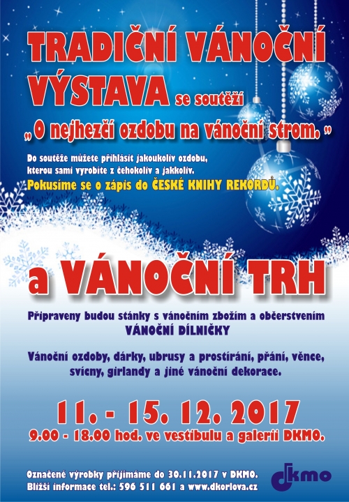 Tradiční vánoční výstava se soutěží "O nejhezčí ozdobu na vánoční strom" a vánoční trh
