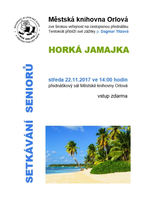Setkávání seniorů - Horká Jamajka