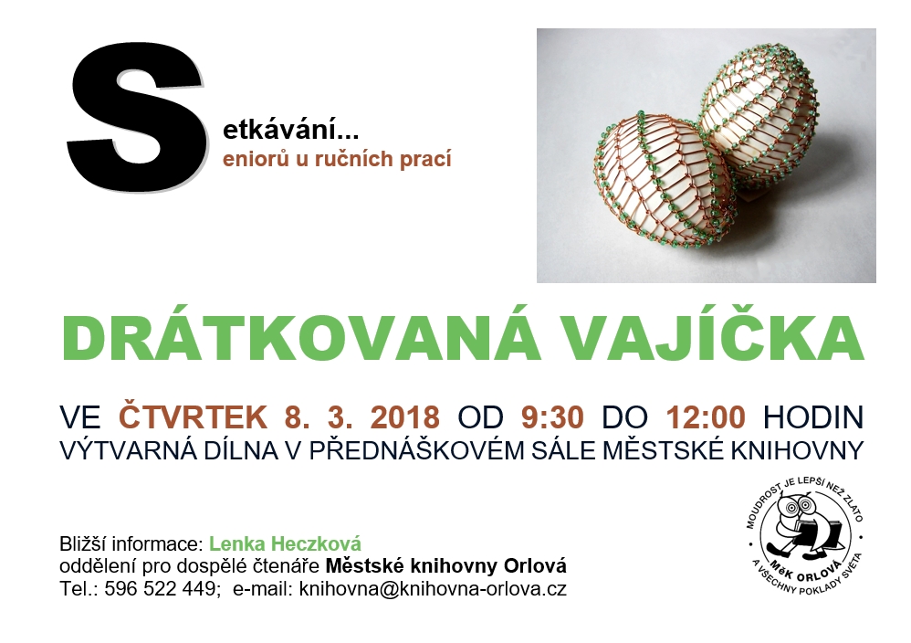 Setkávání u ručních prací - Drátkovaná vajíčka