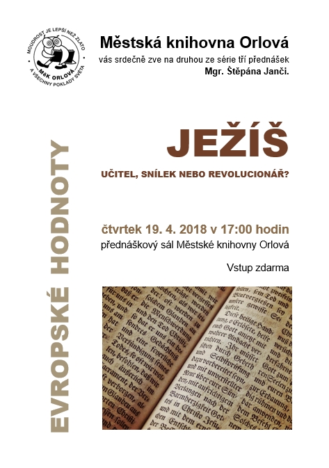Evropské hodnoty – Ježíš – Učitel, snílek nebo revolucionář?