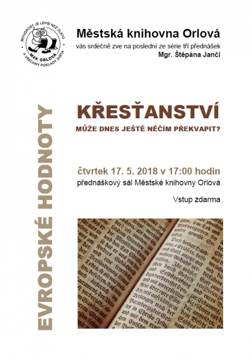Evropské hodnoty – Křesťanství – Může dnes ještě něčím překvapit?