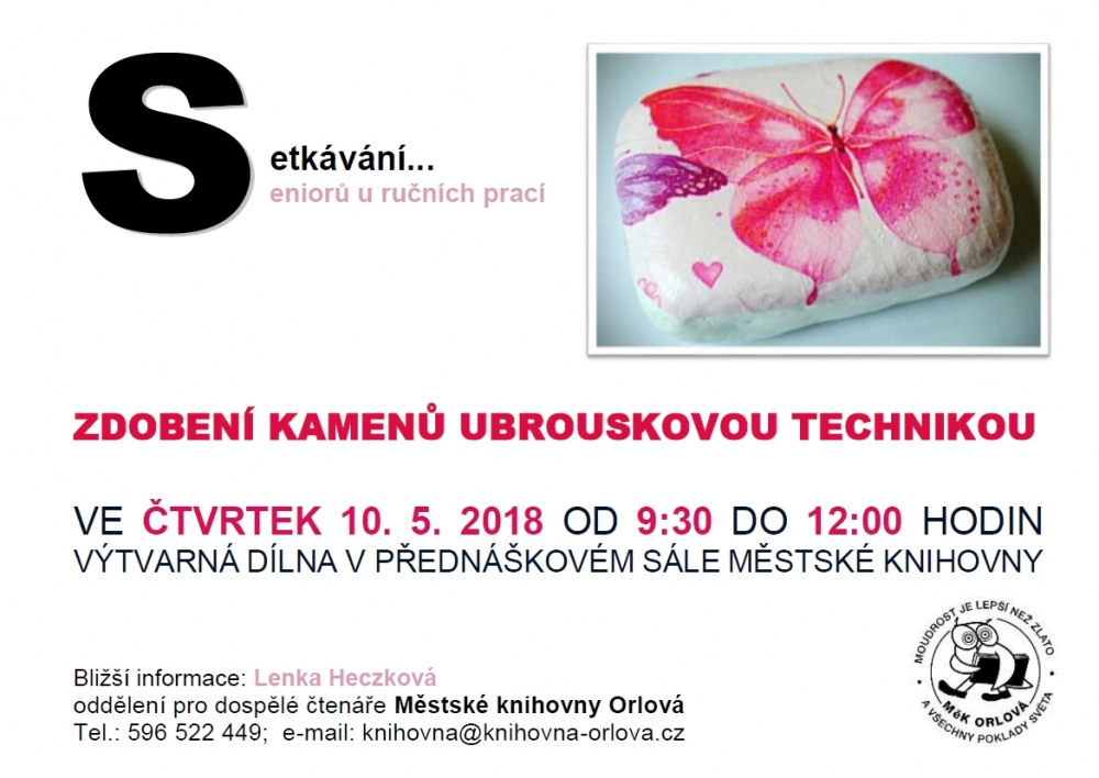 Setkávání u ručních prací – Zdobení kamenů ubrouskovou technikou