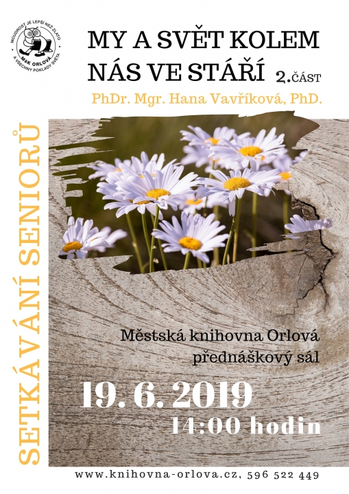 Setkávání seniorů – My a svět kolem nás ve stáří (2. část)