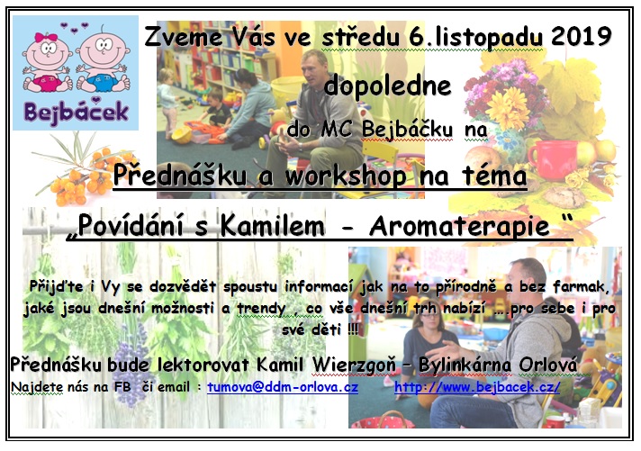 Přednáška a workshop na téma „Povídání s Kamilem - Aromaterapie “