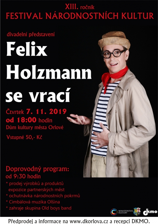 „Felix Holzmann se vrací“