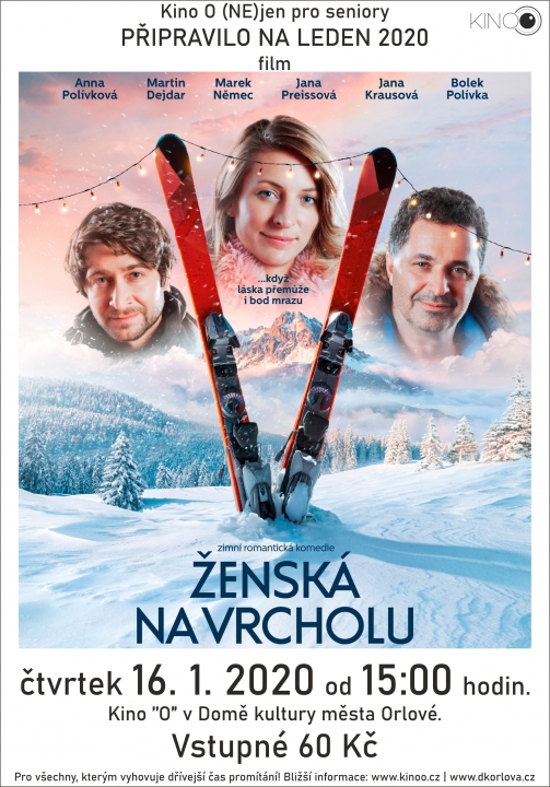 Ženská na vrcholu – Kino O (NE)JEN pro Seniory