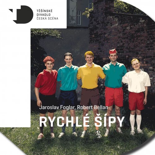 RYCHLÉ ŠÍPY - Těšínské divadlo – česká scéna