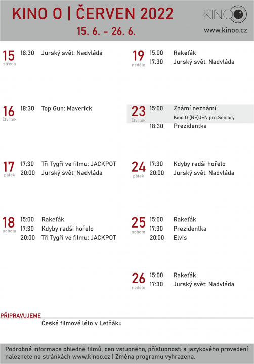 Kino O / červen 2022
