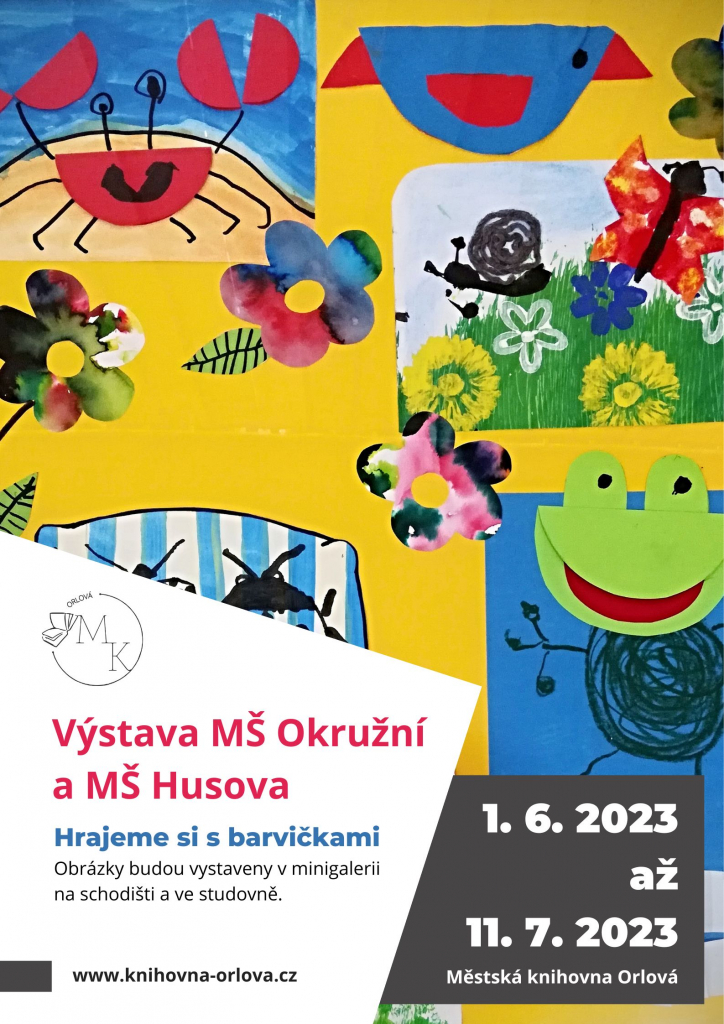 Výstava MŠ Okružní a MŠ Husova