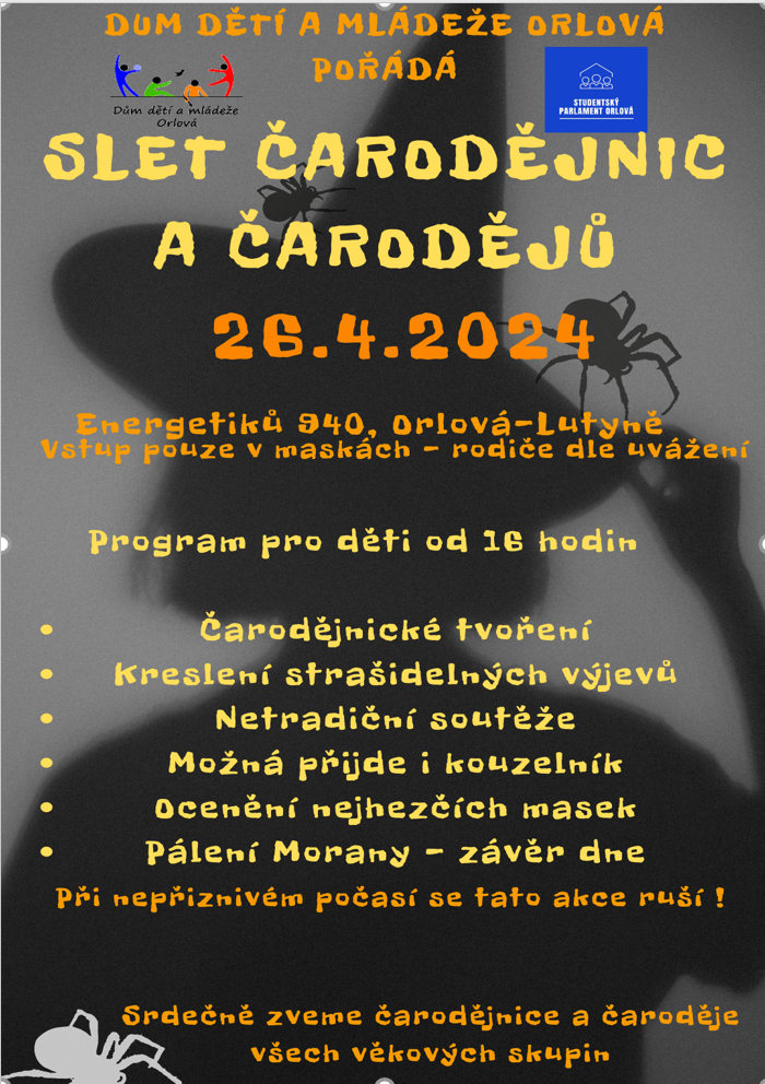 SLET ČARODĚJNIC A ČARODĚJŮ