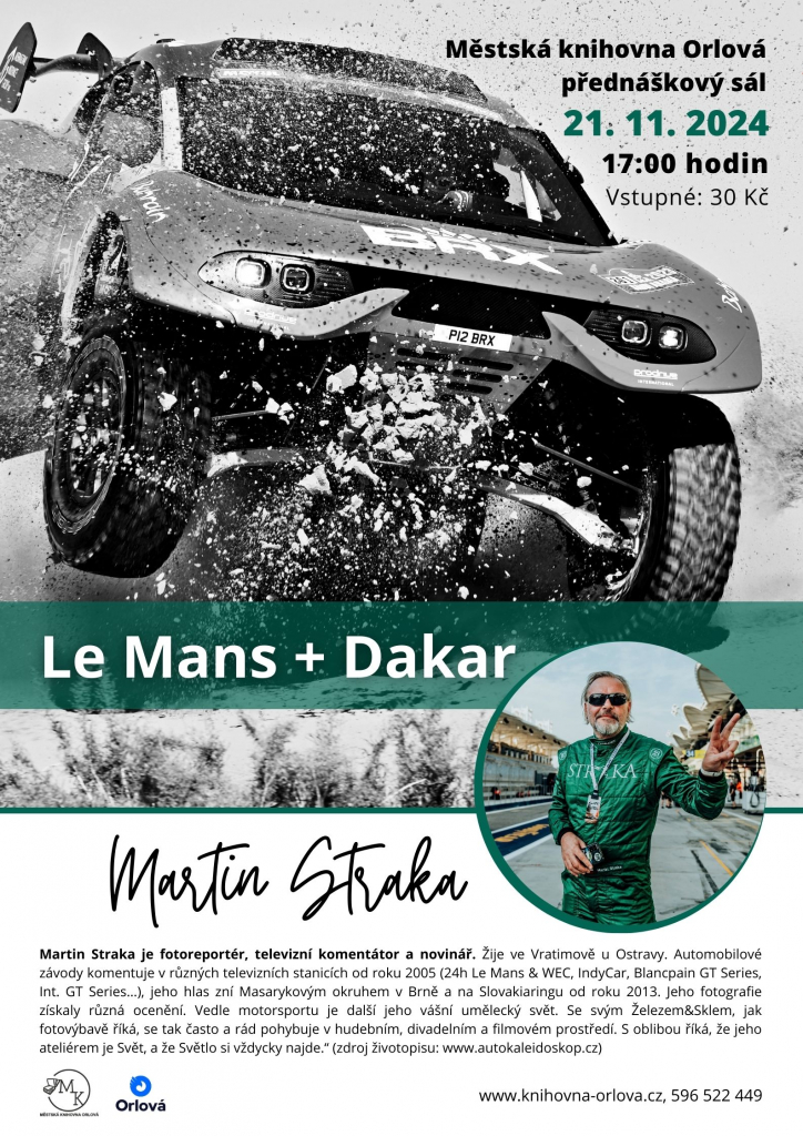 Le Mans + Dakar