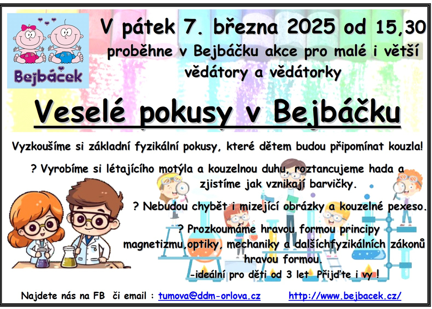 VESELÉ POKUSY V BEJBÁČKU
