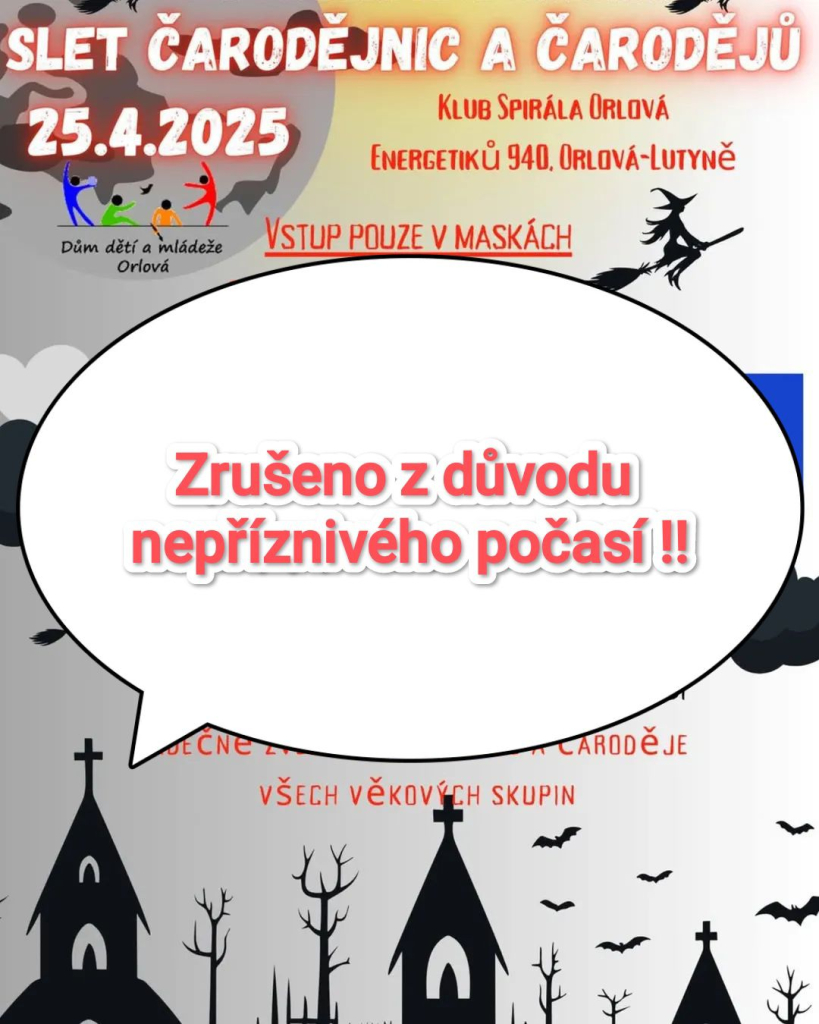 SLET ČARODĚJNIC A ČARODĚJŮ - zrušeno