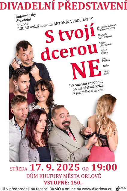 S tvojí dcerou NE