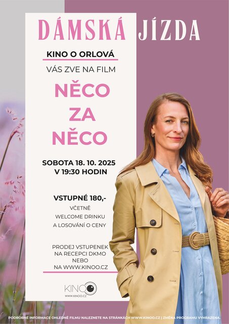 DÁMSKÁ JÍZDA | Něco za něco