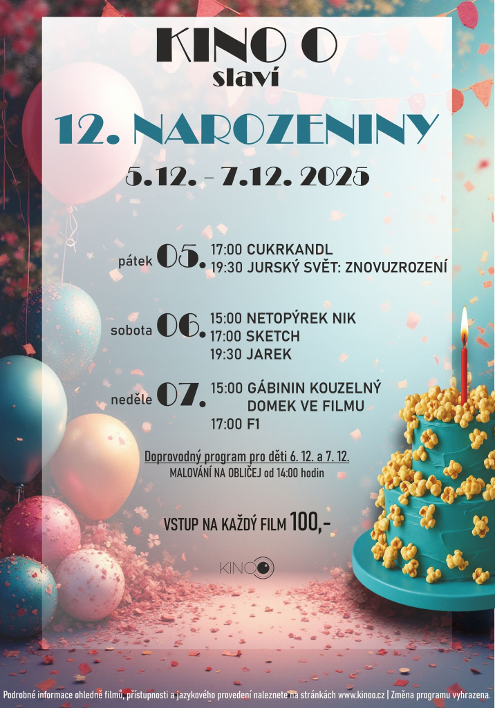 Kino O slaví 12. narozeniny!