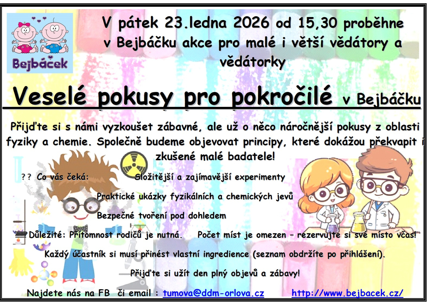 Veselé pokusy pro pokročilé v Bejbáčku