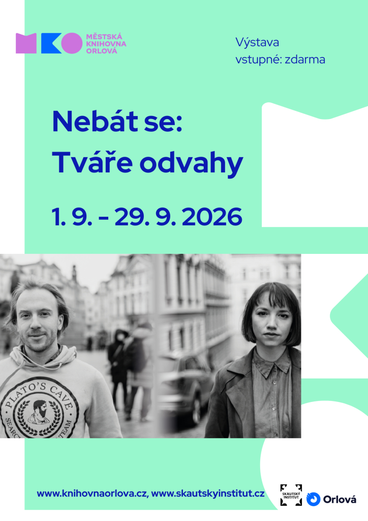 Nebát se: Tváře odvahy