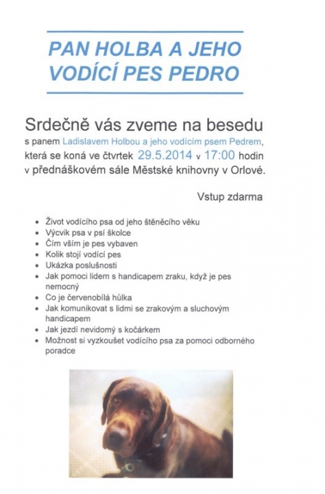 Pan Ladislav Holba a vodící pes Pedro