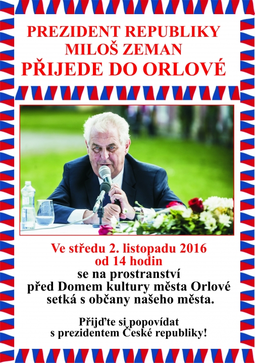 Prezidentské návštěvy v Orlové