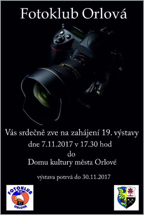 POZVÁNKA NA VÝSTAVU FOTOKLUBU ORLOVÁ