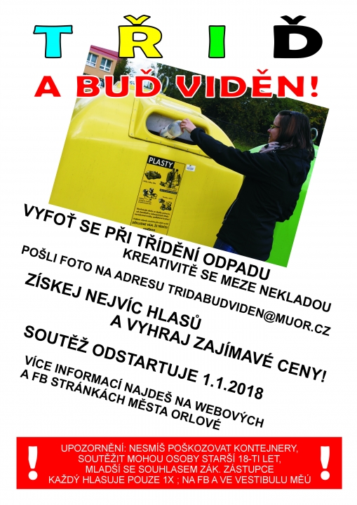 MĚSTO VYHLAŠUJE SOUTĚŽ "TŘIĎ A BUĎ VIDĚN!"