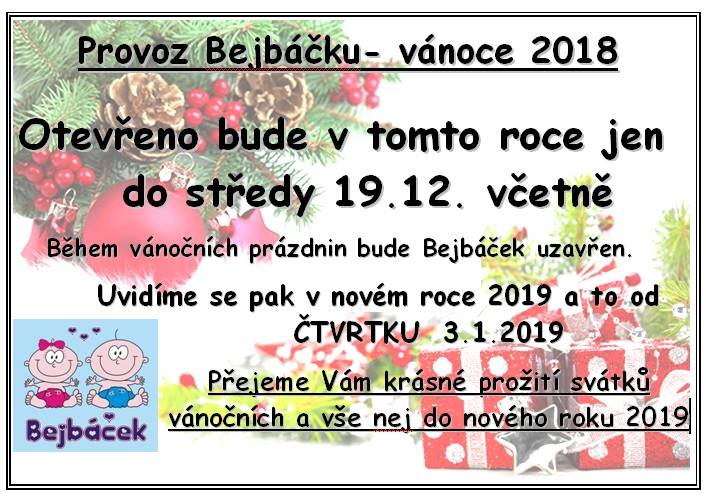 Provoz Bejbáčku - vánoce 2018