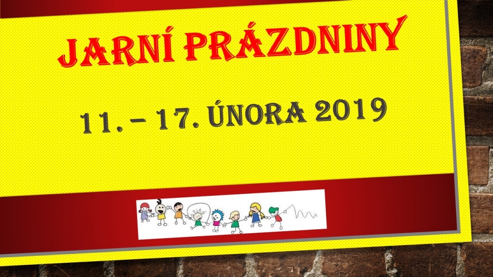 Jarní prázdniny 2019