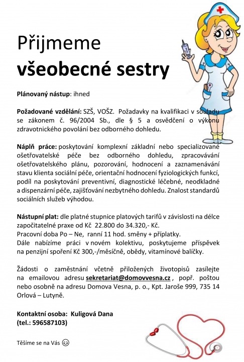 VESNA PŘIJME VŠEOBECNÉ SESTRY