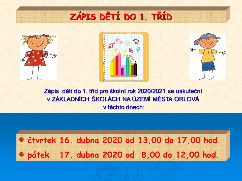 Zápis do 1. tříd ZŠ