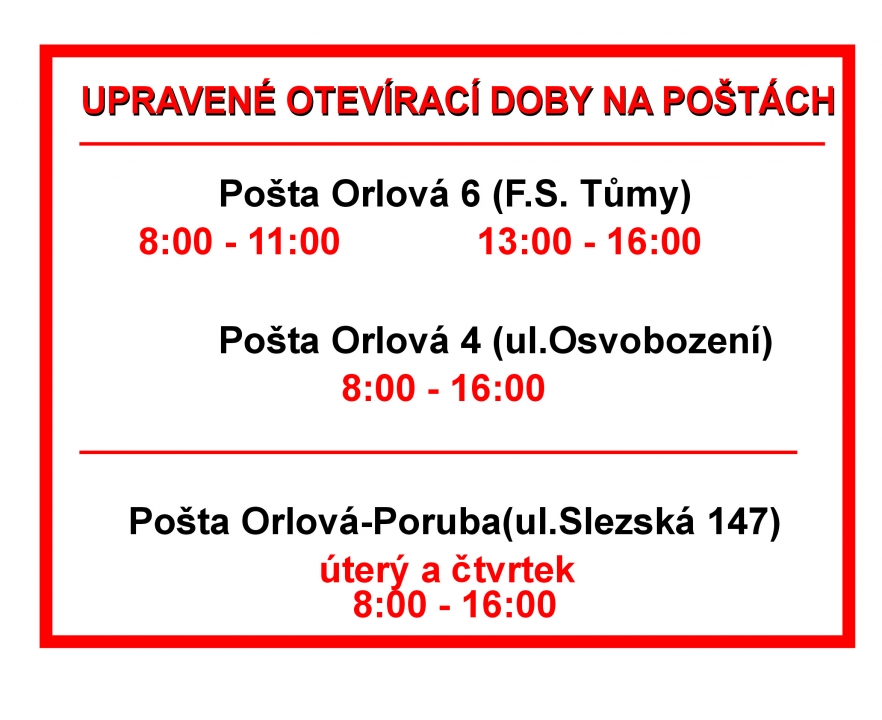 OTEVÍRACÍ DOBA NA POŠTĚ V ORLOVÉ