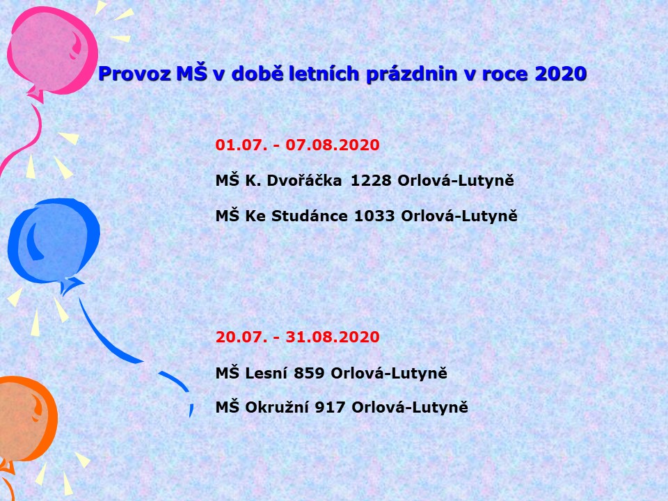 Provoz MŠ v době letních prázdnin